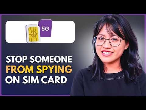 How to Stop Someone from Spying on Your SIM Card (2026 Security Guide)