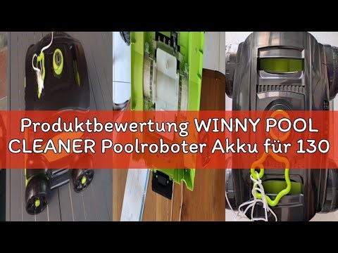Produktbewertung WINNY POOL CLEANER Poolroboter Akku für 130 Mins Reinigung，Poolsauger Kabellos mit