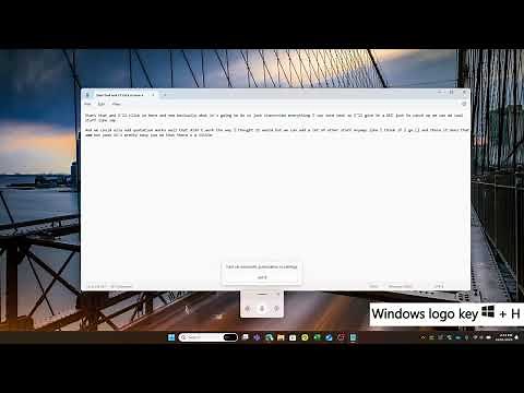 Using Windows 11 Built in Voice to Text