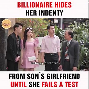 Billionaire hides his identity from son's girlfriend until she fails a test. Like page for more videos! | On Trending Video