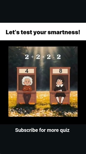 Let's see your smartness! 2+2×2-2 = ? #quiz #braintest #shorts