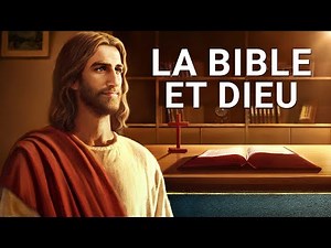 « La Bible et Dieu » Clarifier le lien entre la Bible et Dieu | Film chrétien en français