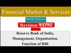 2 | Reserve Bank of India, Management, Organisation, Function of RBI | Finacial Market and Services