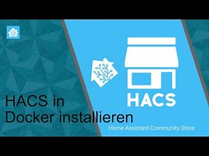 HACS in Docker Home Assistant installieren