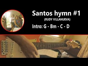 Santos hymn 2nd mass - Rudy Villanueva | Chords and Lyrics - Cebuano Mass and worship song