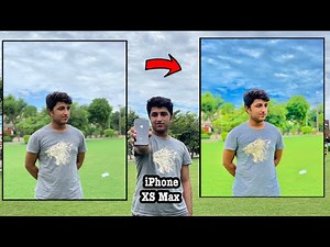 iPhone XS Max Camera Test | iPhone Photo Editing & Color Grading
