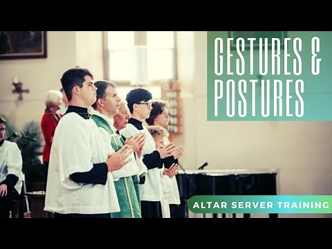Altar Server Training - Gestures and Postures
