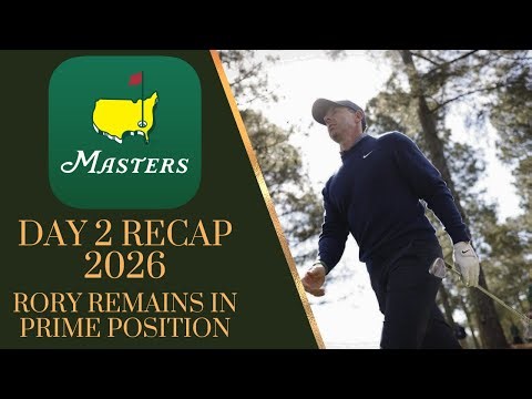 The Fairway | Masters 2026 Round 2 RECAP | Best Shots, Leaderboard & Takeaways | Fares & Ryan