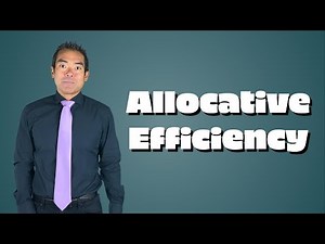 2.8 Allocative Efficiency
