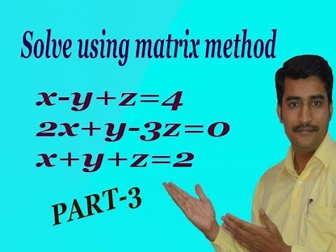 Solution of system of linear equation using matrix method interesting example(PART-3)