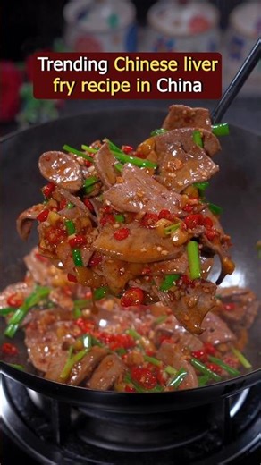 Spicy Chinese Liver Stir‑Fry | Quick 15‑Minute Dinner | Viral Recipe From China #shorts #beefliver