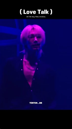 [NCT/WayV TEN] Love Talk ☺️ #텐 #เตนล์ #李永钦