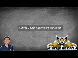 Canvas Course Settings and Navigation