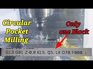 write 2d circular pocket milling program | without use sub program | Hass controller special program