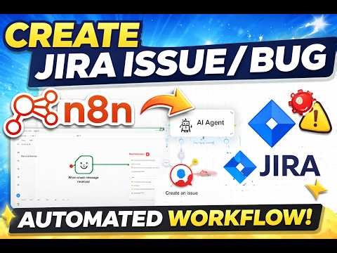 🚀 Automate Jira Bug Creation Using n8n + AI Agent