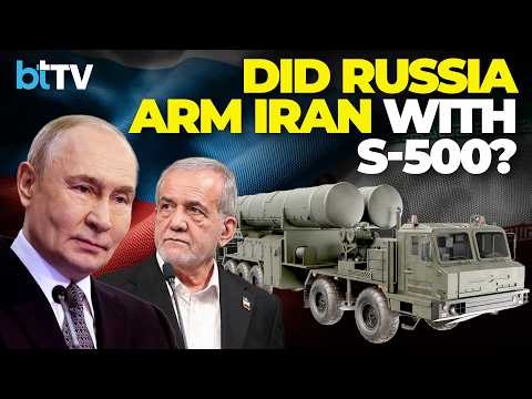 Russia Gave Iran S-500 Viral Claim Debunked No Proof As Verba Missile Deal Confirmed