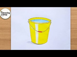 How to draw bucket - step by step || easy drawing
