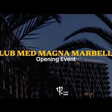 Opening of Club Med Marbella