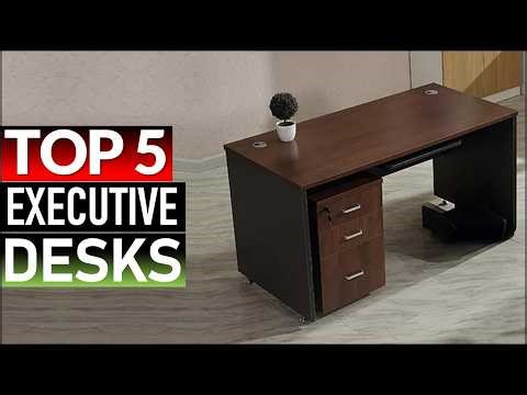 Top 5 Best Executive Desks in [2026]