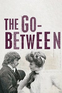 The Go-Between Summary, Trailer, Cast, Where to Watch and More