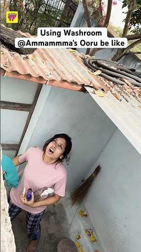 Using Ammamma Ooru Lo Washroom Be Like | Girl Formula