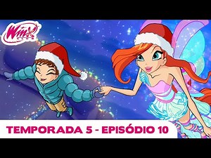 Winx Club - Temporada 5 Episodio 10 - Una Navidad en Magix - EPISÓDIO COMPLETO