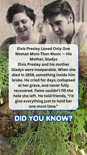 Elvis Presley Loved Only One Woman More Than Music — His Mother, Gladys