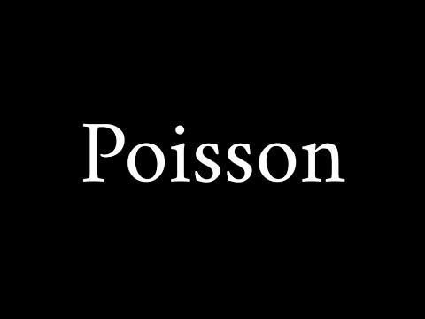 How to Pronounce Poisson (French & Math Term)
