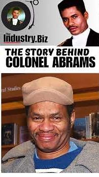 The story behind COLONEL ABRAMS #shorts #R&B #housemusic