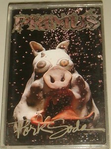 Primus - Pork Soda