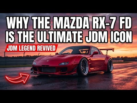 Why The Mazda RX-7 FD Is The Ultimate JDM Icon