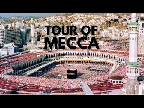 TOUR OF MECCA