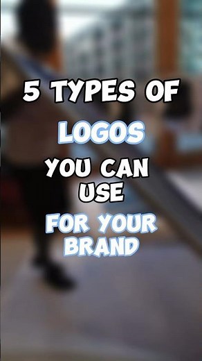 Different types of logos you can use for any brand