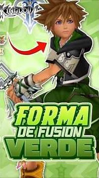 Why doesn't there exist a green Fusion Form in Kingdom Hearts II? #trivia #kingdomhearts