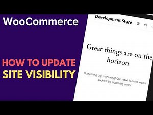 WooCommerce: How to Change Site Visibility Settings | WordPress Tutorial