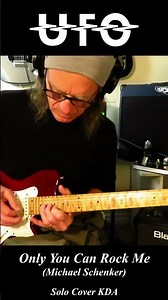 Only You Can Rock Me - UFO (Michael Schenker). Solo cover KDA
