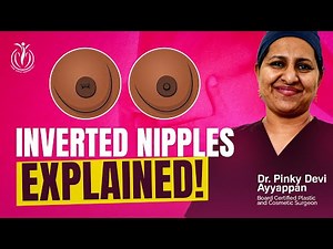 What are Inverted Nipples? Explained by Dr. Pinky Devi Ayyappan | Pinkapple Aesthetics Bangalore