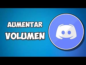 Como Aumentar El Volumen En Discord 2021 (Fácil y Rápido)
