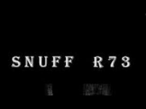 Snuff R73 .Recopilación:gorebox