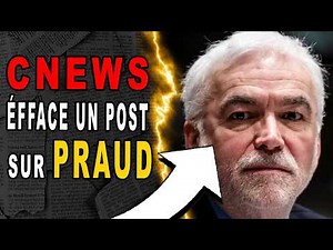 CNEWS efface un post sur PRAUD, Pierre MENÈS finito, Pour CNEWS le HALLAL va nous convertir,