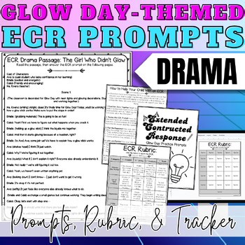Glow Day ECR Practice Prompts Drama Glow Day Extended Constructed Response 3-5