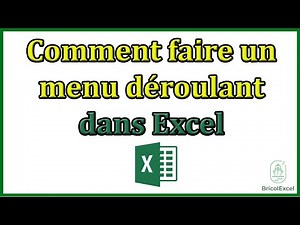 Comment faire un menu déroulant dans Excel