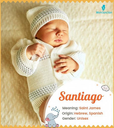 Santiago Baby Name: Origin, Meaning & Popularity Guide