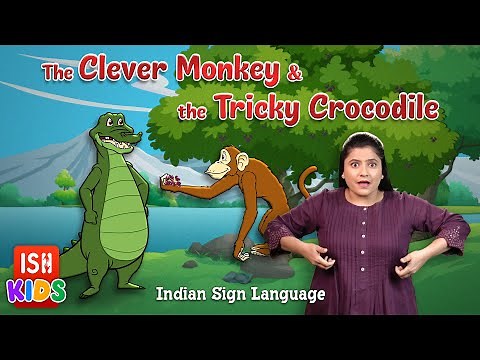 The Clever Monkey and the Tricky Crocodile | ISH Kids