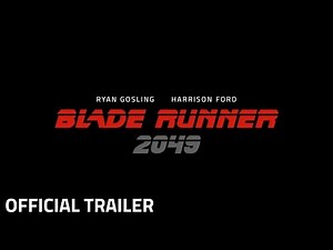 Blade Runner 2049 - Announcement Piece - Available Now On Digital Download