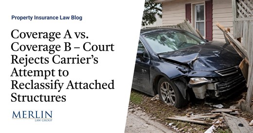 Court Rejects Coverage Reclassification Tactic | Property Insurance Coverage Law Blog