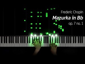 Chopin - Mazurka in Bb, op. 7 no .1