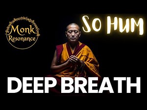 So Hum Breath Awareness | Release Emotional Tension & Restore Balance
