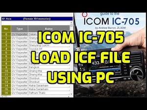 ICOM IC-705 LOAD ICF file (Settings Data GPS Repeater list) USING PC