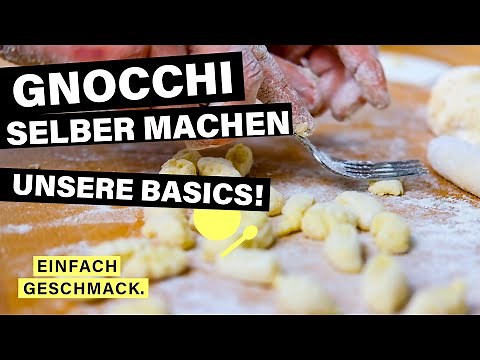 Gnocchi selber machen | Grundrezept Gnocchi | einfachgeschmack